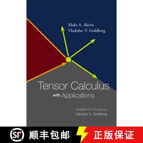 预订 精装 Tensor Calculus with Applications [9789812385055]