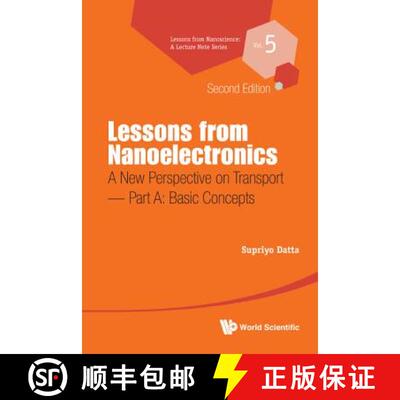 【3-4周达】Lessons from Nanoelectronics: A New Perspective on Transport  (Second Edition) - Part A: B... [9789813209749]