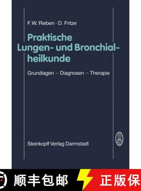 【3-4周达】Praktische Lungen- Und Bronchialheilkunde: Grundlagen -- Diagnosen -- Therapie [9783798506619]