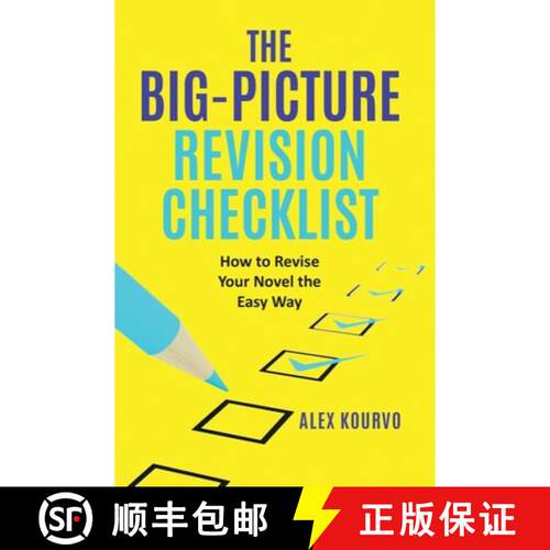 【3-4周达】精装 The Big-Picture Revision Checklist: How to Revise Your Novel the Easy Way [9781956107036]