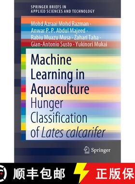 【3-4周达】Machine Learning in Aquaculture : Hunger Classification of Lates calcarifer [9789811522369]