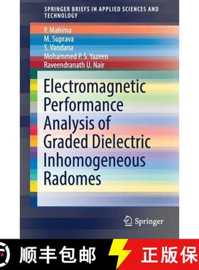 【3-4周达】Electromagnetic Performance Analysis of Graded Dielectric Inhomogeneous Radomes [9789811078316]