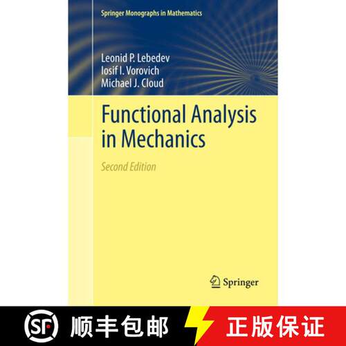 【3-4周达】Functional Analysis in Mechanics (2nd ed. 2013) [9781489997562]