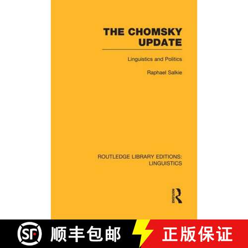 【3-4周达】The Chomsky Update (Rle Linguistics A: General Linguistics): Linguistics and Politics [9781138997721]