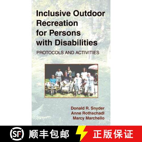 【3-4周达】精装 Inclusive Outdoor Recreation for Persons with Disabilities: Protocols and Activities [9781882883646]