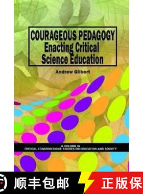 【3-4周达】Courageous Pedagogy – Enacting Critical Science Education [9781623960674]