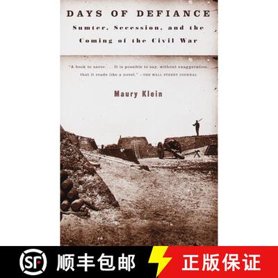 【3-4周达】Days of Defiance: Sumter, Secession, and the Coming of the Civil War [9780679768821]