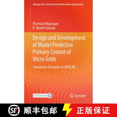 【3-4周达】精装 Design and Development of Model Predictive Primary Control of Micro Grids : Simulatio... [9789811958519]