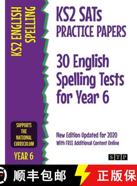 【3-4周达】KS2 SATs Practice Papers 30 English Spelling Tests for Year 6 : New Edition Updated for 20... [9781912956067]