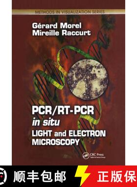 【3-4周达】精装 Pcr/Rt- PCR in Situ: Light and Electron Microscopy [9780849300417]