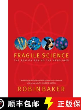 【3-4周达】Fragile Science: The Reality Behind the Headlines [9781447248996]