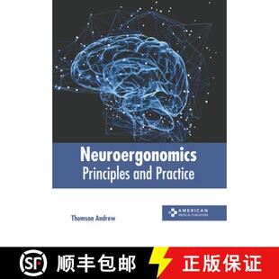 【3-4周达】Neuroergonomics: Principles and Practice [9798887403076]