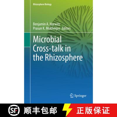 【3-4周达】精装 Microbial Cross-talk in the Rhizosphere [9789811695063]