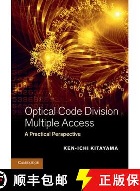 【3-4周达】Optical Code Division Multiple Access: A Practical Perspective [9781107026162]