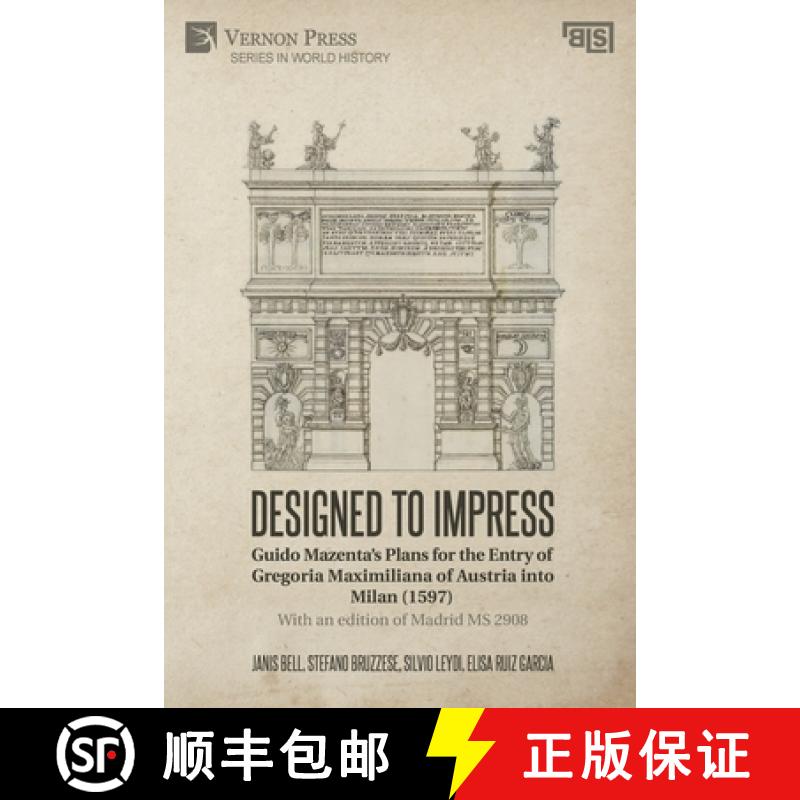 【3-4周达】Designed to Impress: With an edition of Madrid MS 2908 [9781648898891]