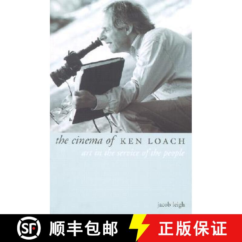 【3-4周达】The Cinema of Ken Loach: Art in the Service of the People [9781903364314]