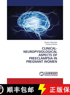 【3-4周达】Clinical-Neuropysiological Aspects of Preeclampsia in Pregnant Women [9786208117450]