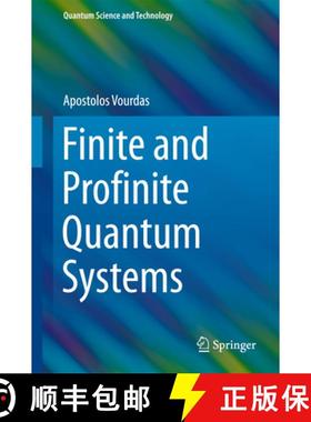【3-4周达】Finite and Profinite Quantum Systems [9783319594941]