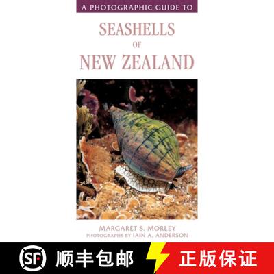 【3-4周达】A Photographic Guide to Seashells of New Zealand [9781776940530]