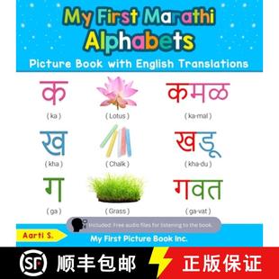 【3-4周达】My First Marathi Alphabets Picture Book with English Translations: Bilingual Early Learnin... [9780369600240]