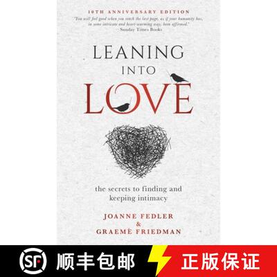 【3-4周达】Leaning Into Love: the secrets to finding and keeping intimacy [9781925842340]