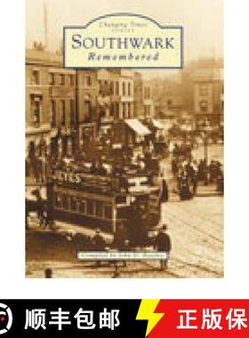 【3-4周达】Southwark Remembered [9780752422411]