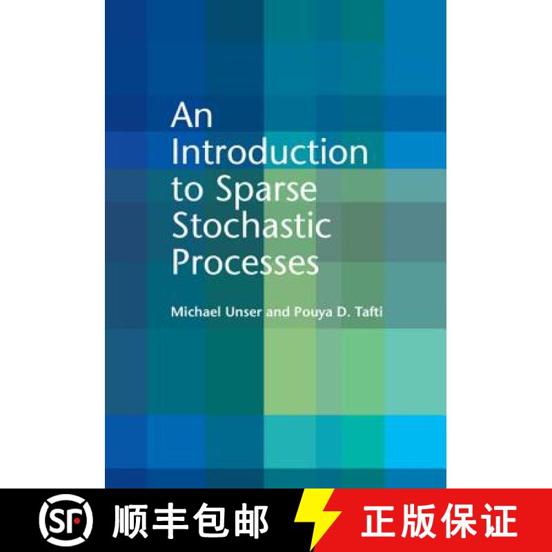 【3-4周达】An Introduction to Sparse Stochastic Processes [9781107058545]
