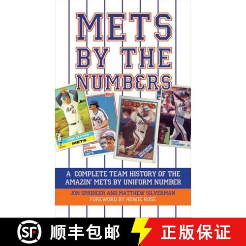 【3-4周达】Mets by the Numbers: A Complete Team History of the Amazin' Mets by Uniform Numbers [9781602392274]