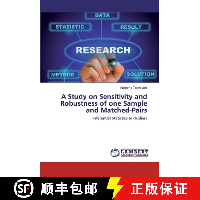 预订 A Study on Sensitivity and Robustness of one Sample and Matched-Pairs [9786202518543]