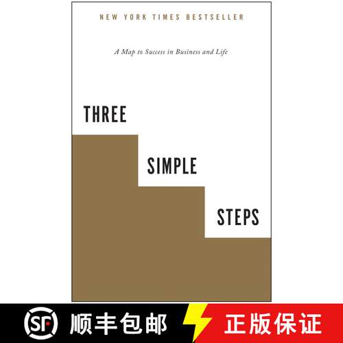 【3-4周达】简单三步 Three Simple Steps: A Map to Success in Business and Life [9781936661718]