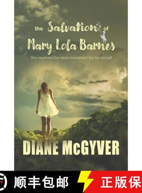 【3-4周达】The Salvation of Mary Lola Barnes [9781927625460]