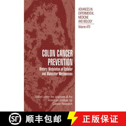 【3-4周达】精装 Colon Cancer Prevention : Dietary Modulation of Cellular and Molecular Mechanisms [9780306462078]