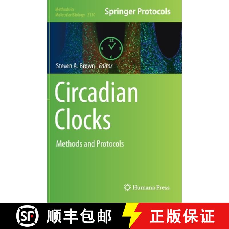 【3-4周达】Circadian Clocks : Methods and Protocols [9781071603802]
