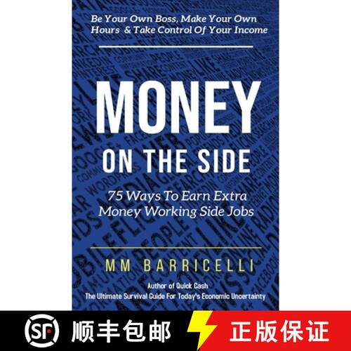 【3-4周达】Money on the Side  75 Ways to Earn Extra Money Working Side Jobs [9781087941776]