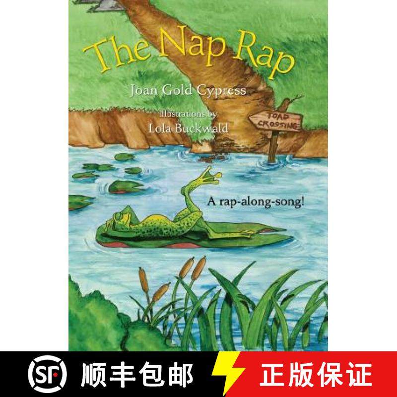预订 The Nap Rap: Whimsical Singalong Series [9781732303614]