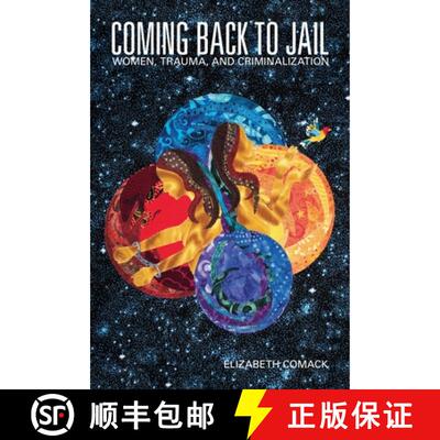 【3-4周达】Coming Back to Jail – Women, Trauma, and Criminalization [9781773630106]