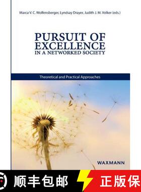 【3-4周达】Pursuit of Excellence in a Networked Society: Theoretical and Practical Approaches [9783830931584]