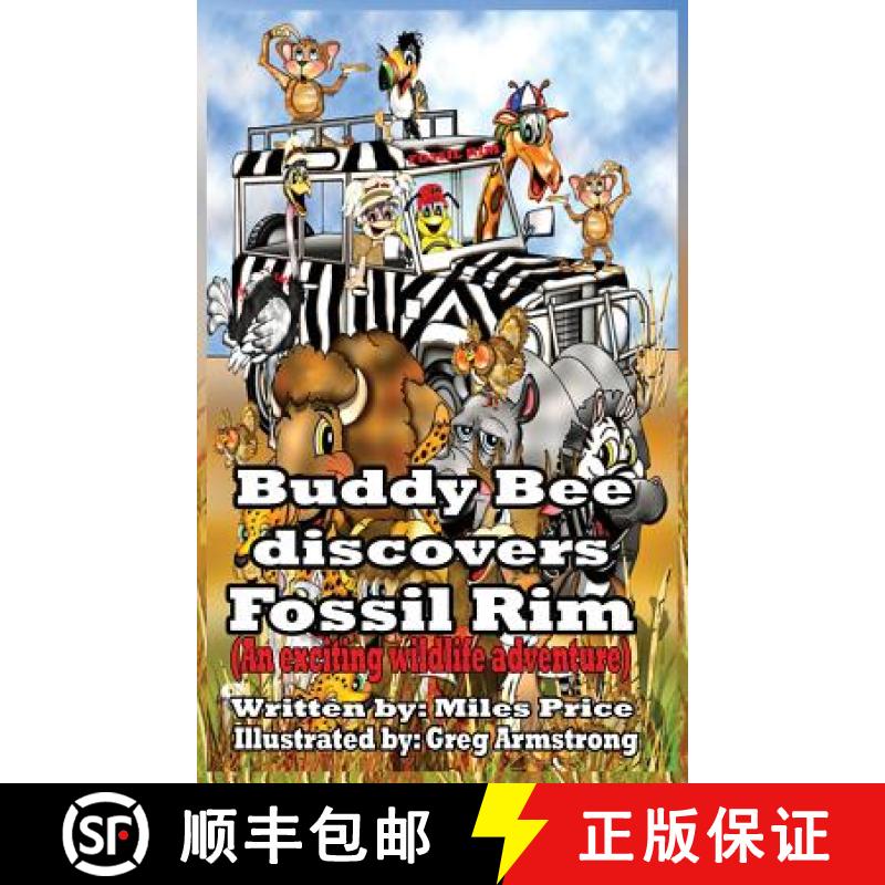 预订 Buddy Bee Discovers Fossil Rim [9780991520879]