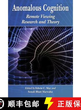 【3-4周达】Anomalous Cognition : Remote Viewing Research and Theory [9780786494583]