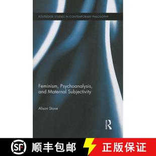 Feminism Psychoanalysis and Subjectivity 4周达 Maternal 9781138788183