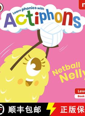 【3-4周达】Actiphons Level 1 Book 6 Netball Nelly : Learn phonics and get active with Actiphons! [9780241390146]