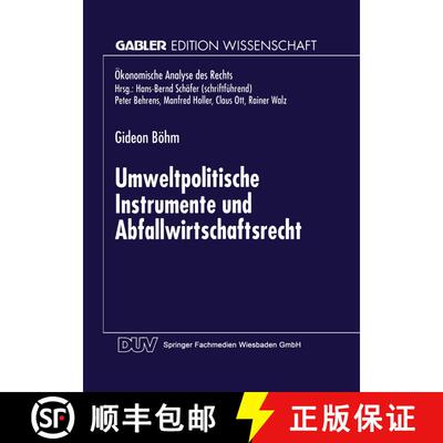 【3-4周达】Umweltpolitische Instrumente und Abfallwirtschaftsrecht [9783824468614]