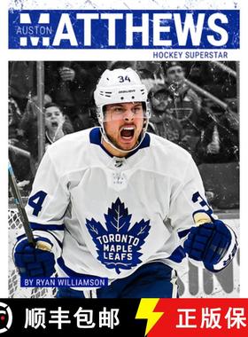预订 Auston Matthews: Hockey Superstar [9781634941112]