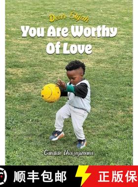 预订 Dear Elijah, You Are Worthy Of Love [9798893240603]