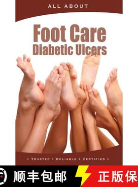 预订 All About Foot Care & Diabetic Ulcers [9781896616872]