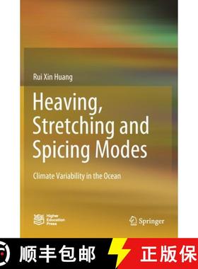 【3-4周达】Heaving, Stretching and Spicing Modes : Climate Variability in the Ocean [9789811529405]