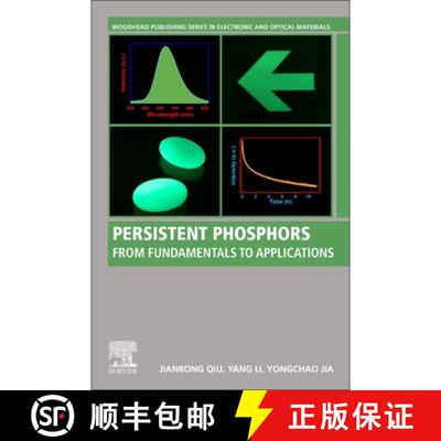 【3-4周达】Persistent Phosphors: From Fundamentals to Applications [9780128186374]