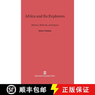 Its Explorers 9780674367104 Africa Impact and Methods 预订 Motives