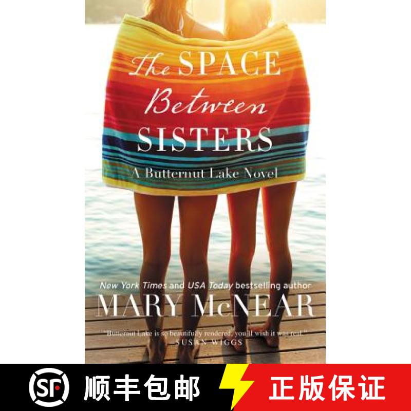 【3-4周达】Space Between Sisters: A Butternut Lake Novel [9780062399359]