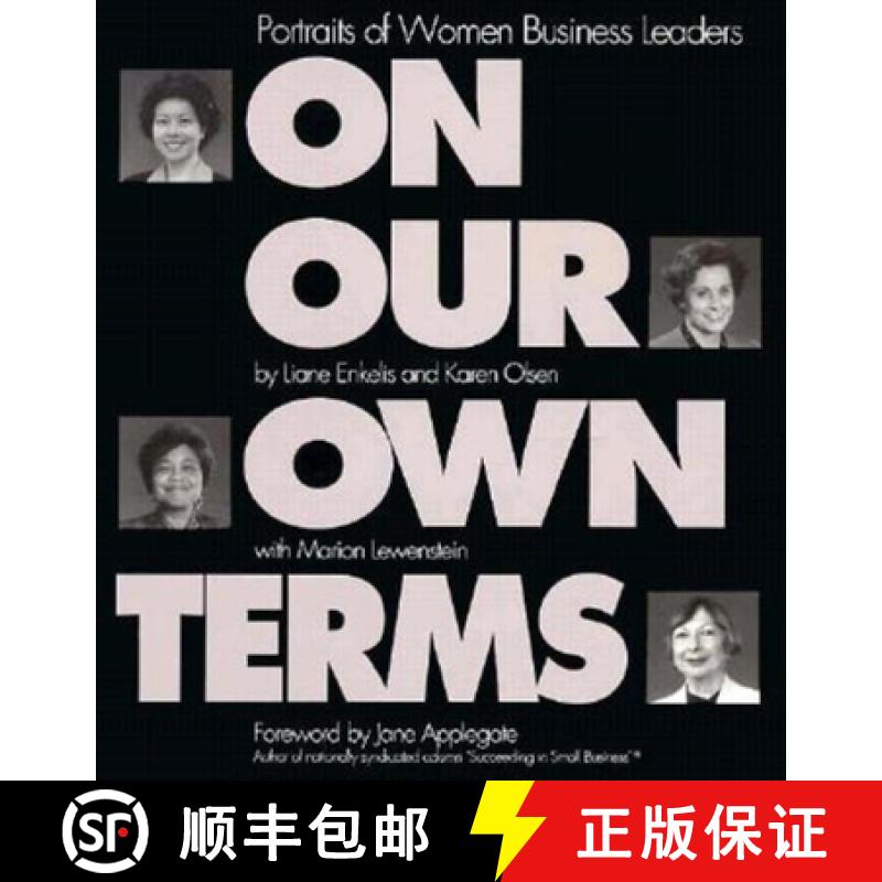 【3-4周达】On Our Own Terms: Portraits of Women Business Leaders [9781881052692]